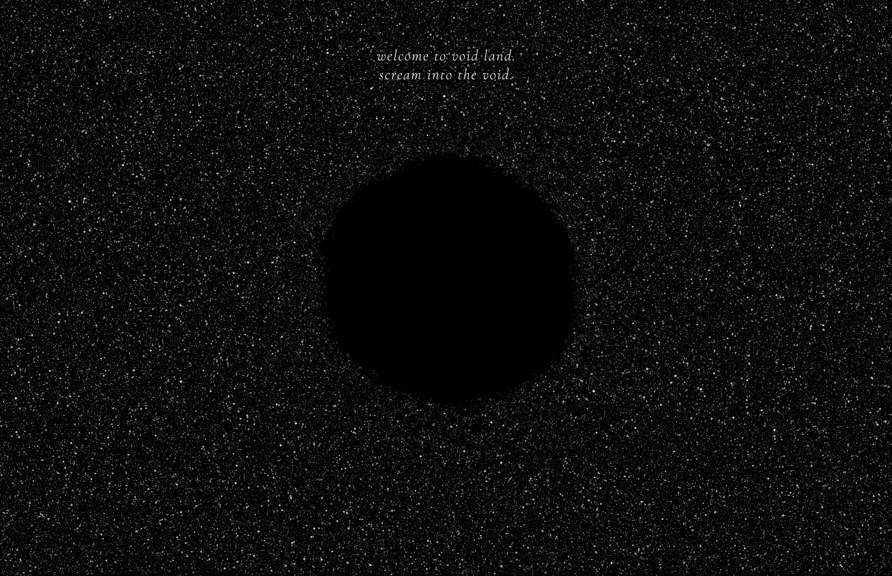 welcome to the void